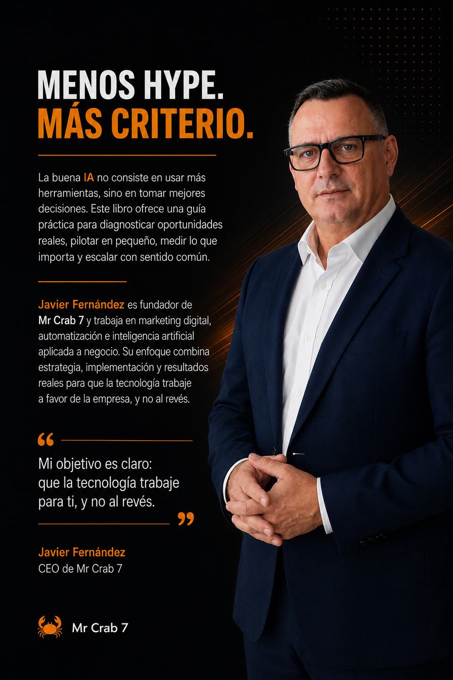 Javier Fernández, fundador de Mr Crab 7